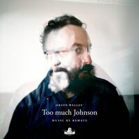 Too Much Johnson (Original Motion Picture Soundtrack Orson Welles)