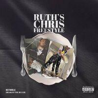 Ruth’s Chris Freestyle (feat. Drakeo the Ruler)