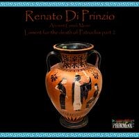 Ancient Greek Music Lament for the death of Patroclus, pt. 2 (Instrumental)