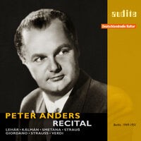 Peter Anders - Recital , RIAS-Kammerchor, RIAS-Unterhaltungsorchester and RIAS-Symphonieorchester , Ferenc Fricsay (First Master R