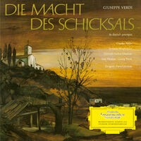 Verdi: Die Macht des Schicksals - Highlights (Sung in German)