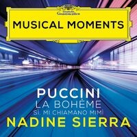 Puccini: La bohème, SC 67 / Act 1: Sì. Mi chiamano Mimì (Musical Moments)