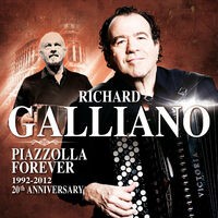 Piazzolla Forever (1992-2012: 20th Anniversary)