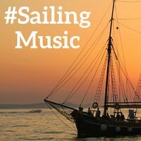 #Sailing Music