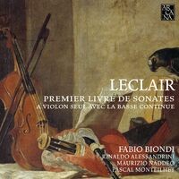 Leclair: Premier livre de sonates à violon seul avec la basse continue