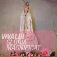 Vivaldi: Gloria, Magnificat and concerti