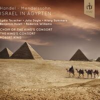Handel-Mendelssohn: Israel in Ägypten