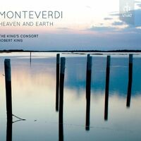 Monteverdi - Heaven and Earth