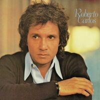 Roberto Carlos (1978) [Remasterizado]