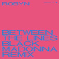 Between The Lines (The Black Madonna Remix)