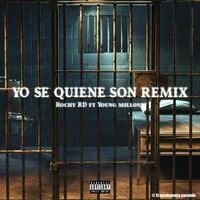 Yo Se Quiene Son (Remix)