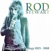 Rod Stewart - The Original Recordings 1965-1968
