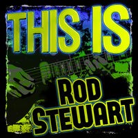 This Is Rod Stewart