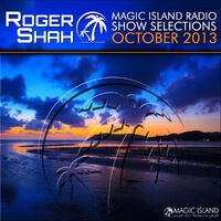 Magic Island Radio Show Selections October 2013