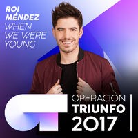 When We Were Young (Operación Triunfo 2017)