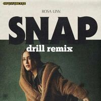 Snap (drill remix)