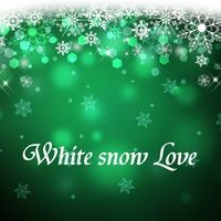 White snow Love