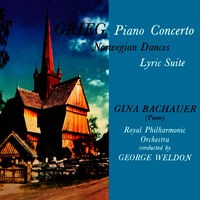 Grieg: Piano Concerto - Norwegian Dances - Lyric Suite