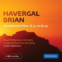 Havergal Brian: Symphonies Nos. 8, 9, 22 & 24