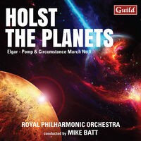 Holst: The Planets - Elgar: Pomp and Circumstance March No. 1