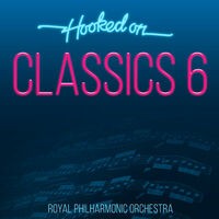 Hooked On Classics 6
