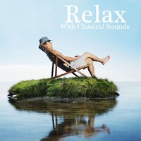 Relax With Classical Sounds