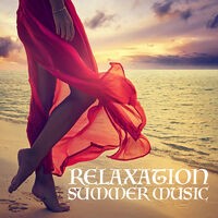 Relaxation Summer Music
