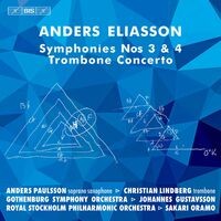 Eliasson: Symphonies Nos. 3 & 4