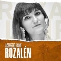 ROZALÉN (ACOUSTIC HOME sessions)