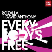 Everybody's Free (feat. David Anthony)