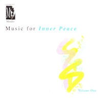 Music for Inner Peace, Vol. 1