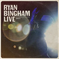 Ryan Bingham (Live)