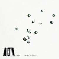 Adictiva (Jamie Scoles Remix)