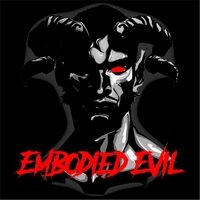 Embodied Evil