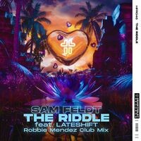 The Riddle (feat. Lateshift) (Robbie Mendez Club Mix)