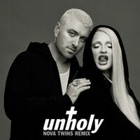 Unholy (Nova Twins Remix)