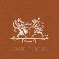 Songs from the Drop-Outs