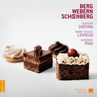 Schoenberg, Berg, Webern,Quatuor Diotima