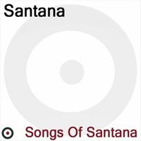 Songs of Santana