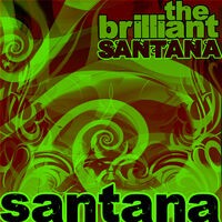 The Brilliant Santana