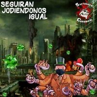 Seguirán Jodiéndonos Igual (feat. Reincidentes) [with Fernando Madina]