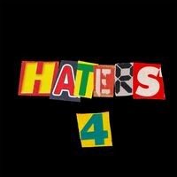 HATERS 4