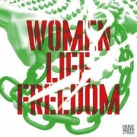 WOMEN LIFE FREEDOM (Digital)