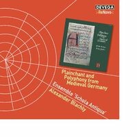 Gregorian in German Lands. Plainchant & Polyphony from Medieval Germany