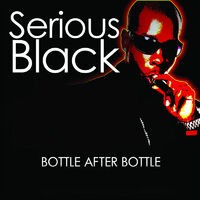 Bottle After Bottle (Remixes)