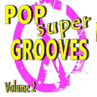 Pop Super Grooves, Vol. 2 (Instrumental)