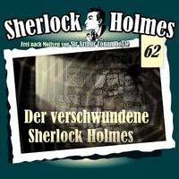 Die Originale, Fall 62: Der verschwundene Sherlock Holmes