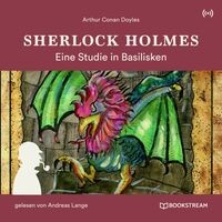 Sherlock Holmes: Eine Studie in Basilisken