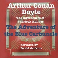 The Adventure of the Blue Carbuncle (The Adventures of Sherlock Holmes)