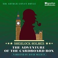 The Adventure of the Cardboard Box (Sherlock Holmes)